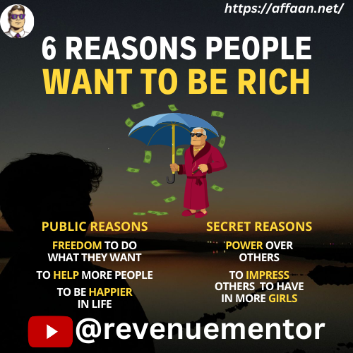 6 REASONS PEOPLE WANT TO BE RICH